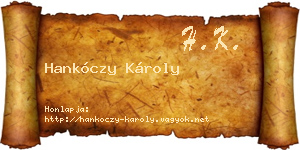 Hankóczy Károly névjegykártya